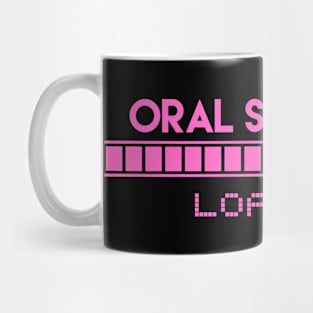 Oral Surgeon Loading Mug